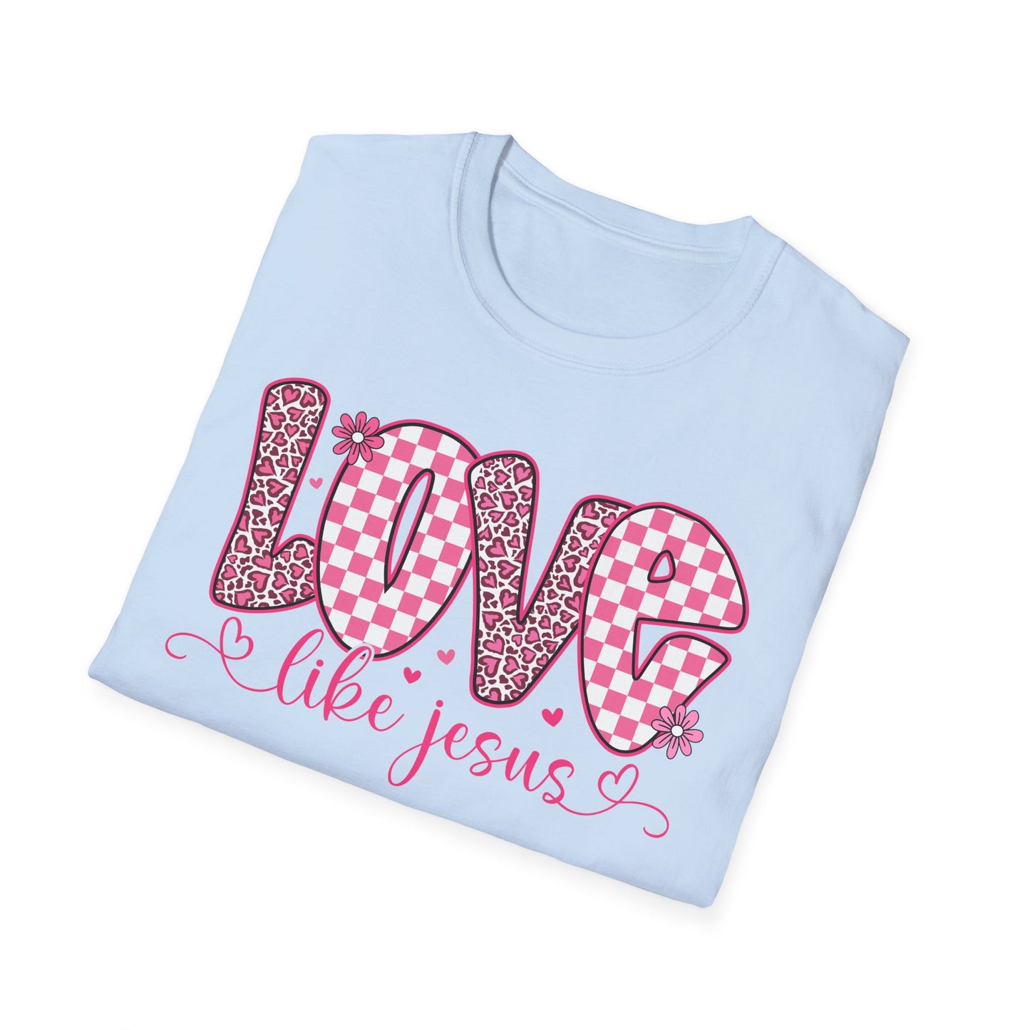 Love Like Jesus Shirt – Christian Valentine Tee for Women