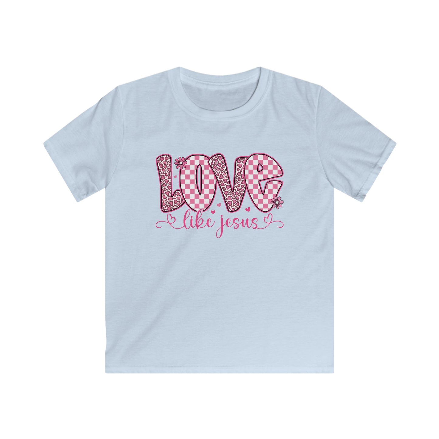 Love Like Jesus Kids Shirt – Christian Girl Faith Tee