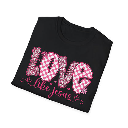 Love Like Jesus Shirt – Christian Valentine Tee for Women
